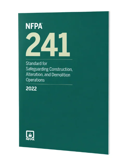 2022 NFPA 241 — Standard for Safeguarding Construction, Alteration, and Demolition Operations, Paperback — cover