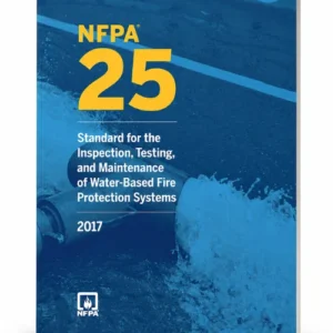 2017 NFPA 25 — Standard for the Inspection, Testing, and Maintenance of Water-Based Fire Protection Systems, Paperback — cover