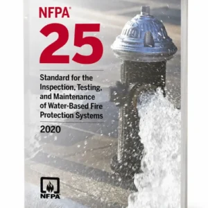 2020 NFPA 25 — Standard for the Inspection, Testing, and Maintenance of Water-Based Fire Protection Systems, Paperback — cover