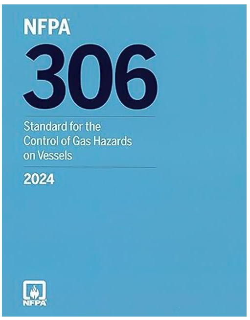 2024 NFPA 306 — Standard for the Control of Gas Hazards on Vessels, Paperback — cover