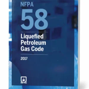 2017 NFPA 58 — Liquefied Petroleum Gas Code, Paperback — cover