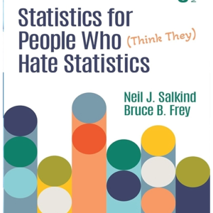 Statistics for People Who (Think They) Hate Statistics — 8th Edition — cover