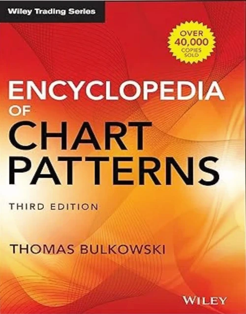 Encyclopedia of Chart Patterns — 3rd Edition by Bulkowski — cover
