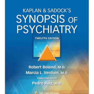 Kaplan & Sadock’s Synopsis of Psychiatry — 12th Edition Paperback — cover