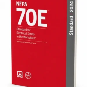 2024 NFPA 70E — Standard for Electrical Safety in the Workplace, Paperback — cover