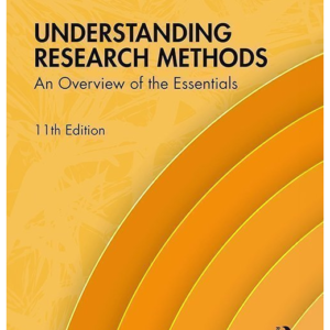 Understanding Research Methods: An Overview of the Essentials — 11th Edition — cover
